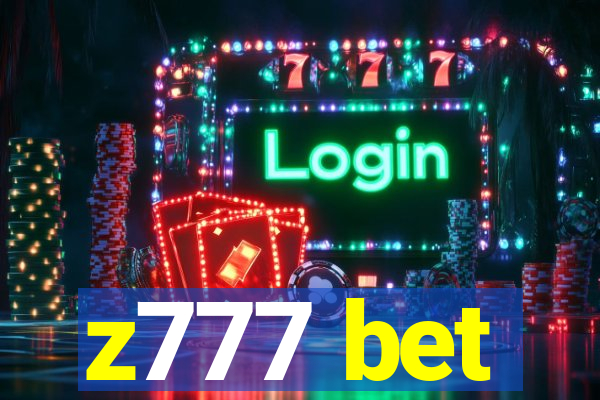 z777 bet